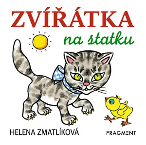 Zvířátka na statku - Helena Zmatlíková - Kliknutím na obrázek zavřete